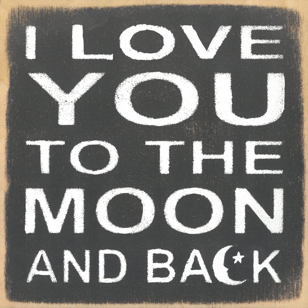 Moon and Back 5x5 Block Sign