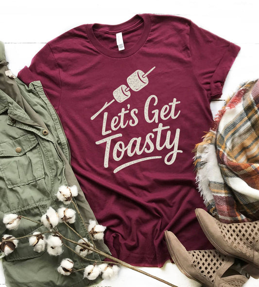 Let's Get Toasty Tee