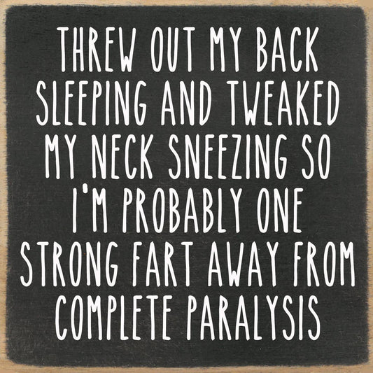 Paralysis 5x5 Block Sign
